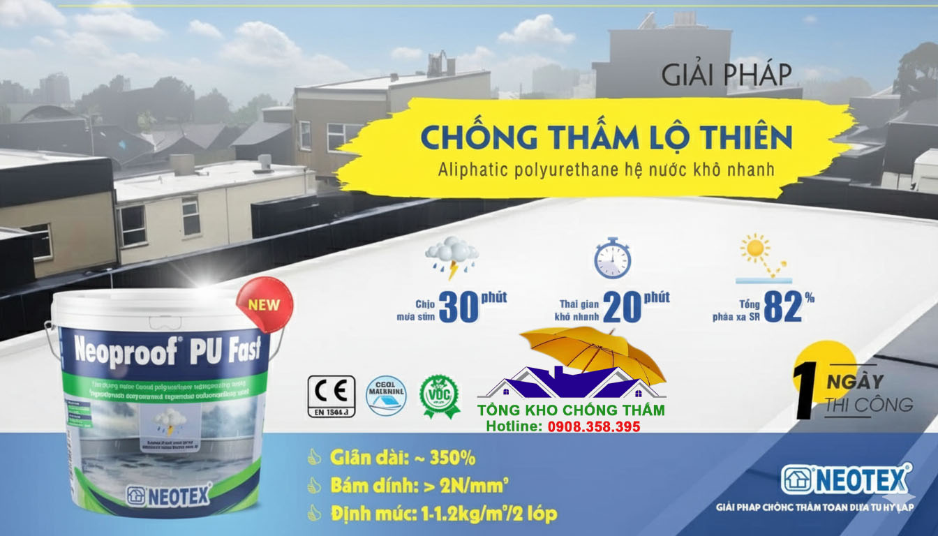 Neoproof PU Fast – Giải pháp chống thấm siêu nhanh cho mọi công trình