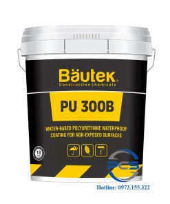 Bautek PU 300B Chống thấm polyurethane hệ nước 1 thành phần